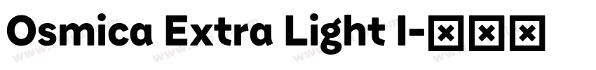 Osmica Extra Light I字体转换